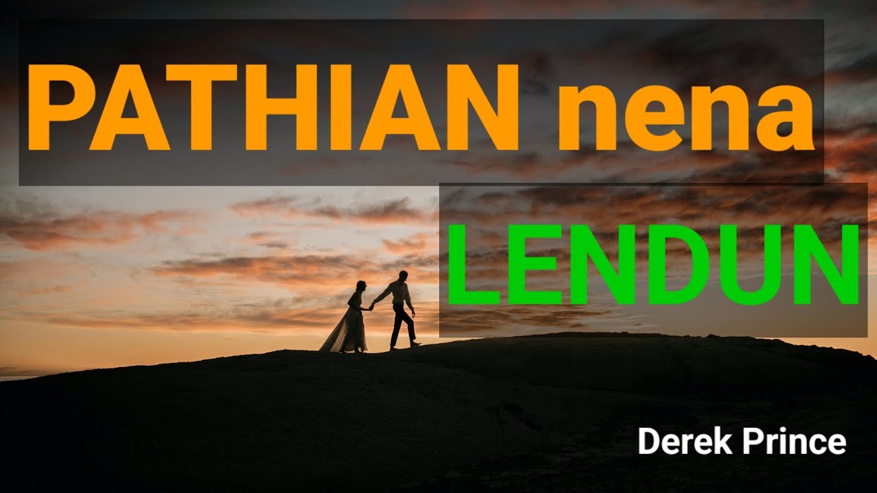 70)Pathian nena lendun//Derek Prince