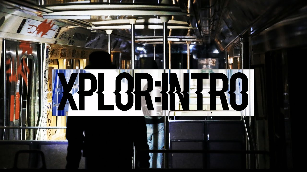 XPLOR - URBEX ep00 :  TRAINS ABANDONNÉS À PARIS