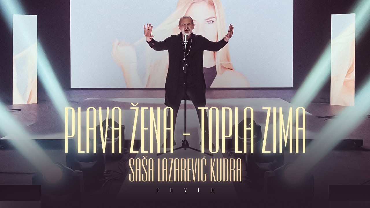 SA&Scaron;A LAZAREVIĆ KUDRA - PLAVA ŽENA TOPLA ZIMA | Cover 2024