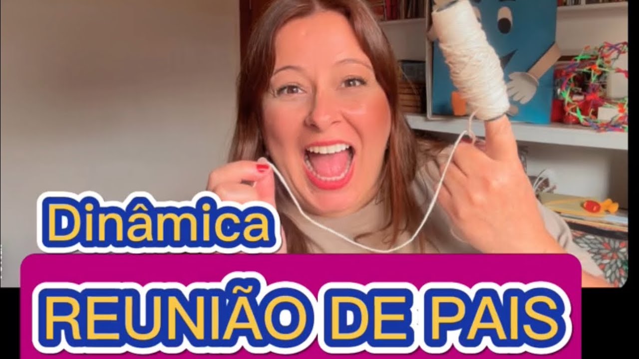 Dinâmica incrível para reunião de Pais