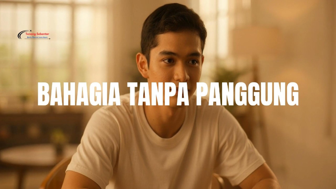 BAHAGIA TANPA PANGGUNG — Official Music Video | Tenang Sebentar