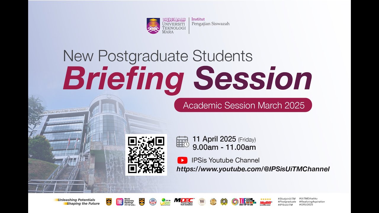 New Postgraduate Students Briefing Session Semester March 2025