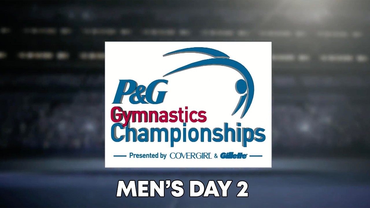 2015 P&G Championships - Sr Men Day 2 - NBC Full Broadcast
