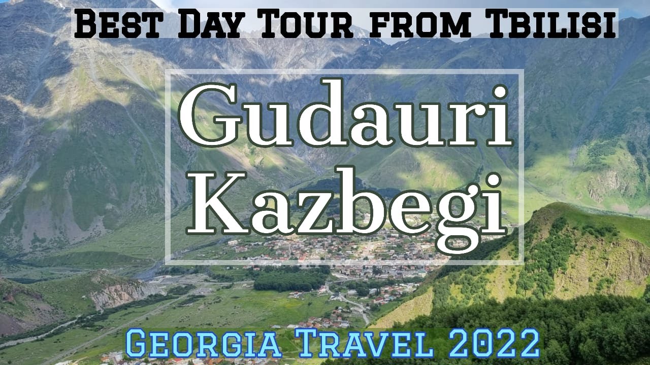 Kazbegi Gudauri I Day Tour from Tbilisi l Georgia Travel I Vlog #80