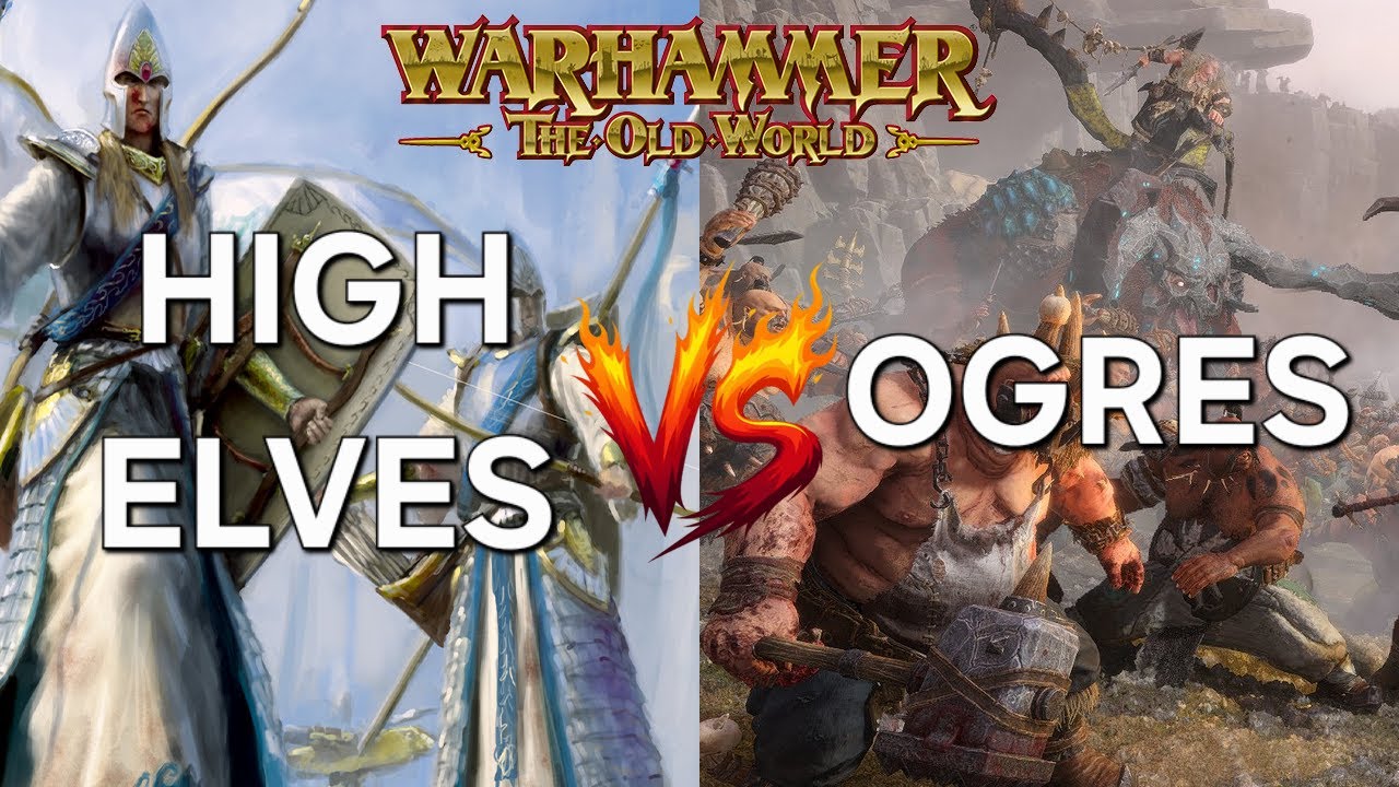 Королевства огров против Высших эльфов - Warhammer: The Old World - 15-минутный отчёт о битве - 2...