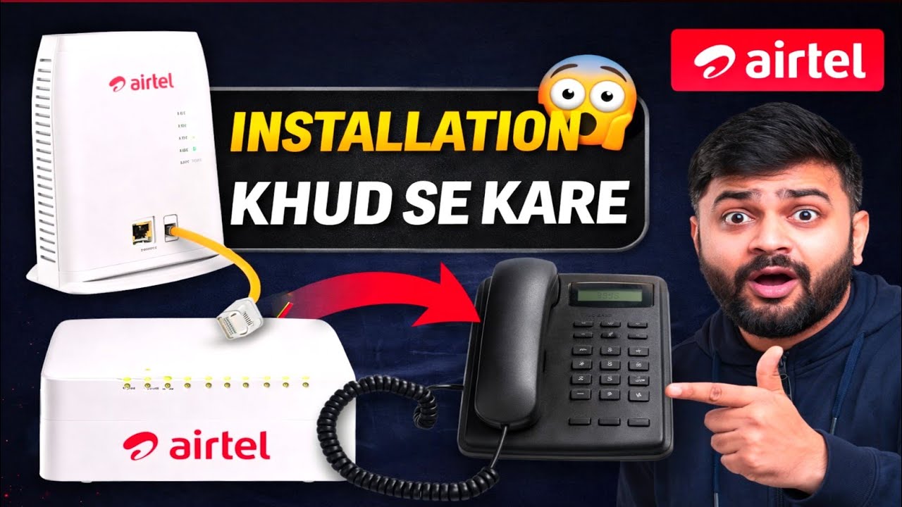 Airtel Fiber Landline Khud Se Kaise Connect Kare | Self Installation
