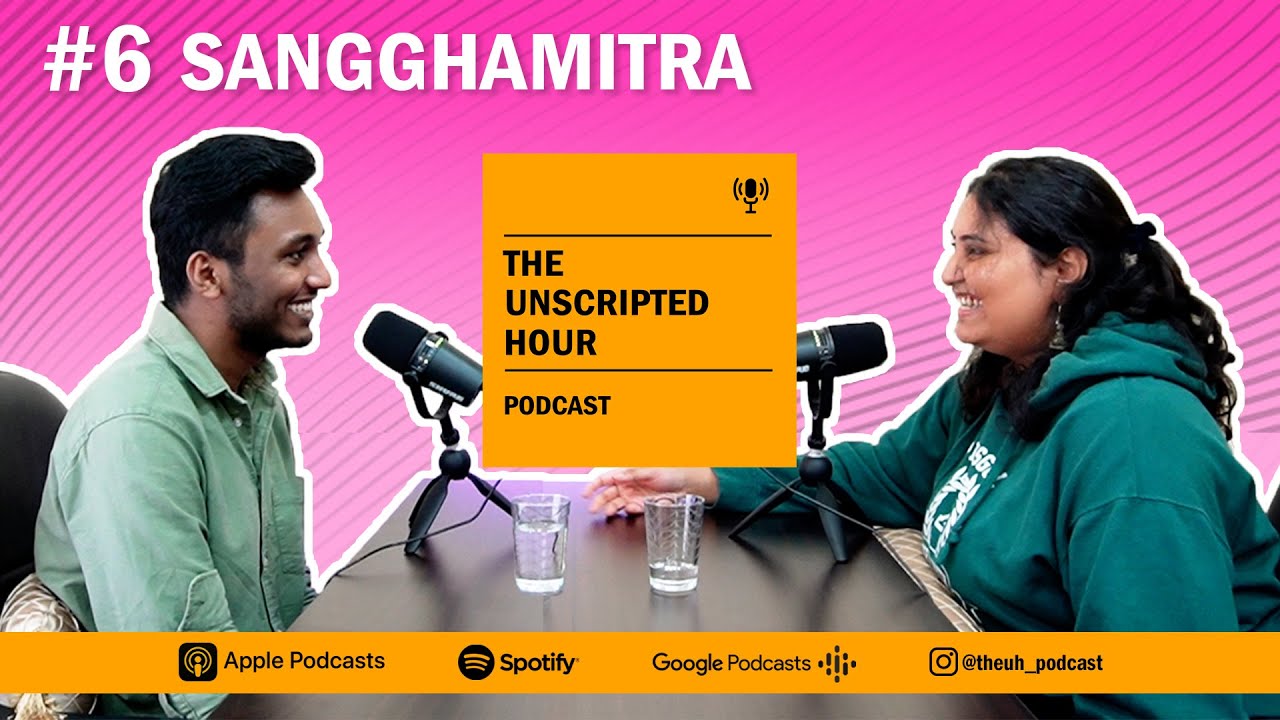 Overcoming Setbacks: The Power of Persistence with Sangghamitra | EP 6