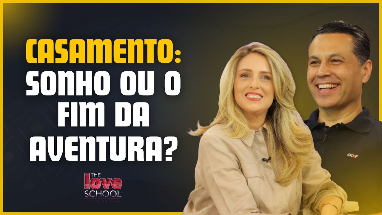 [NO AR] ESCOLA DO AMOR - THE LOVE SCHOOL