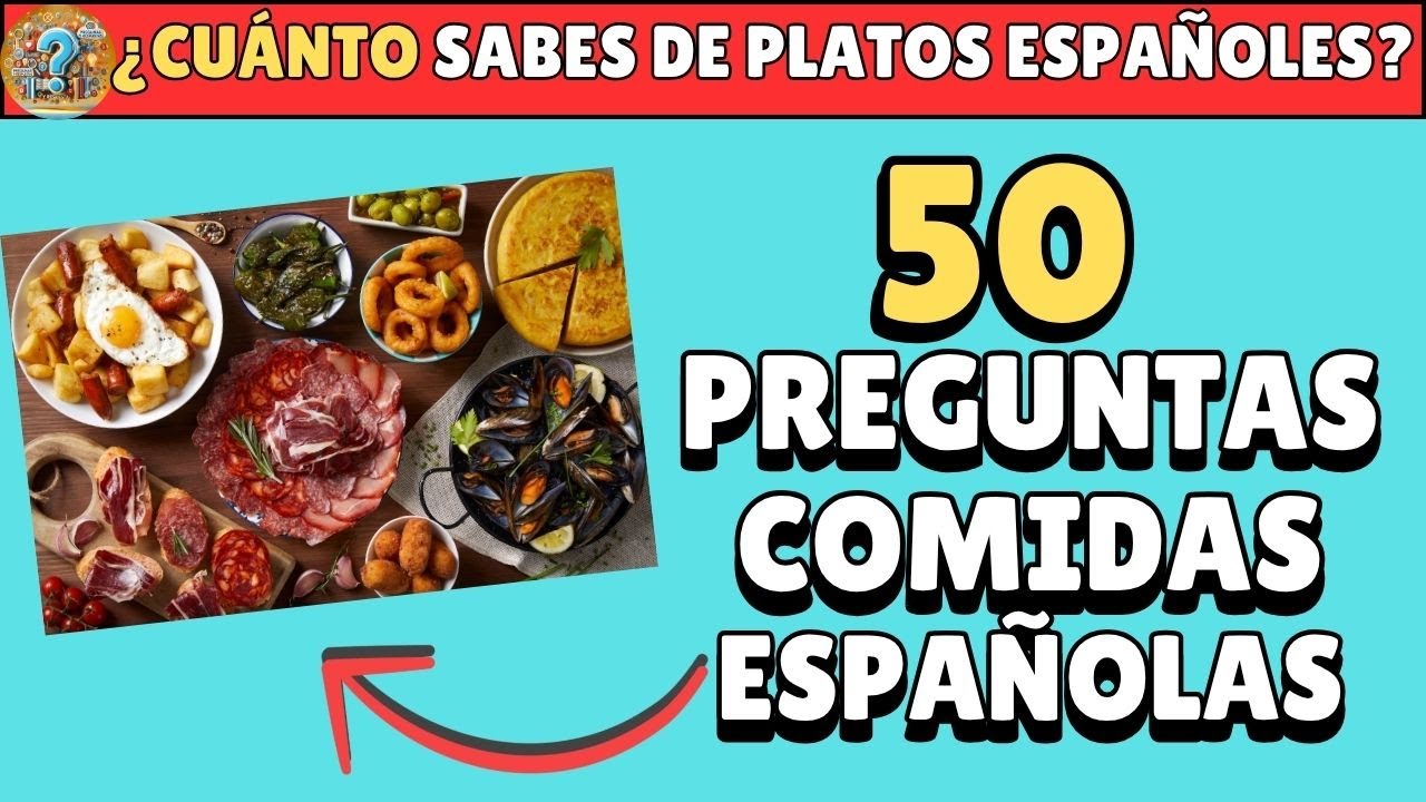 🇪🇸🍽️ ¿CUÁNTO SABES DE LAS COMIDAS TÍPICAS DE ESPAÑA? | Quiz de Gastronomía Española 🥘🇪🇸