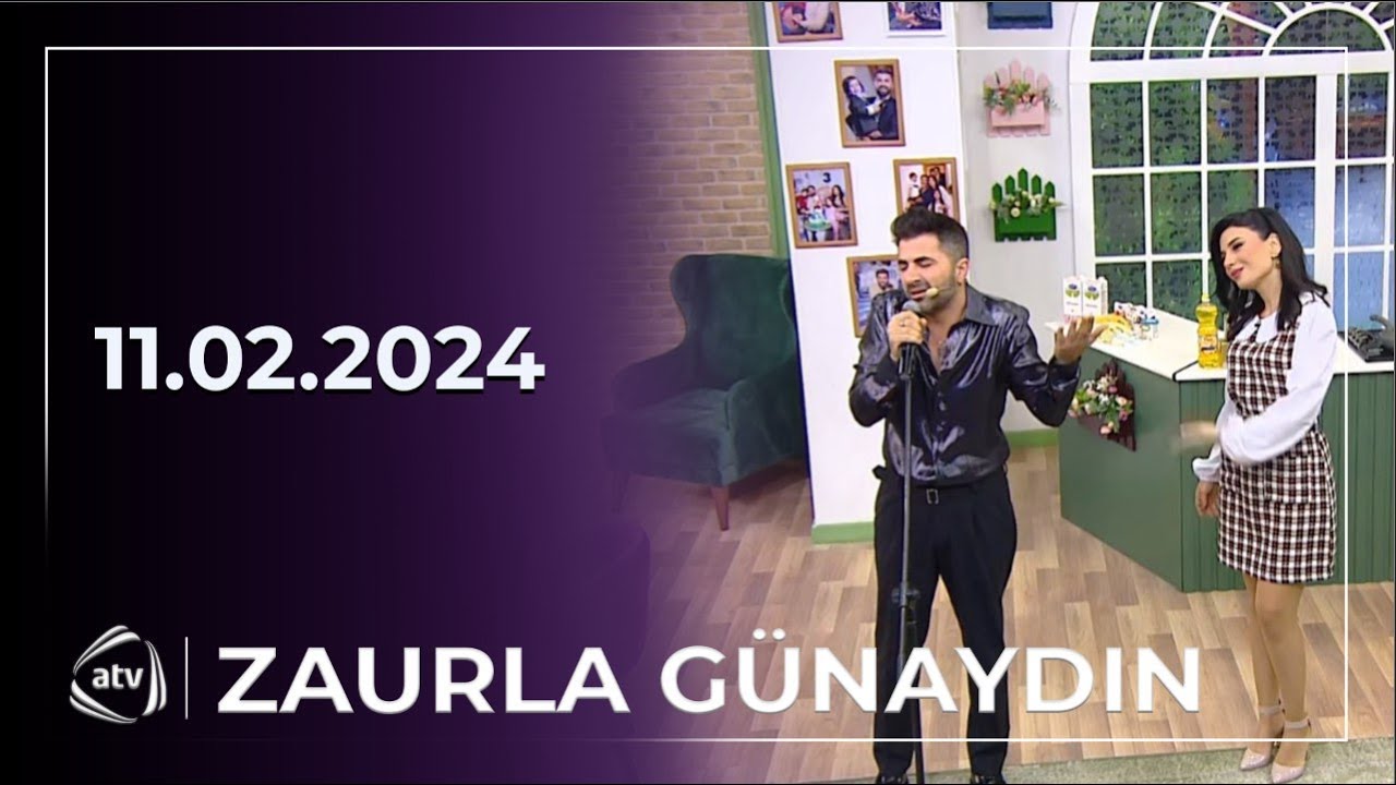 Zaurla Günaydın / Lətifə Çeşməli, Mehriban Xanlarova, Aşıq Ədalət Dəlidağlı 11.02.2024