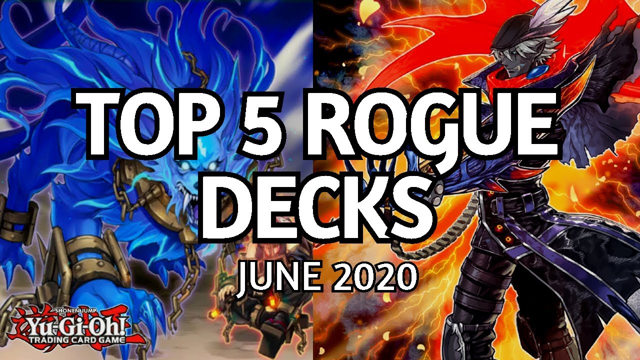 Top 5 Rogue Decks (June 2020)