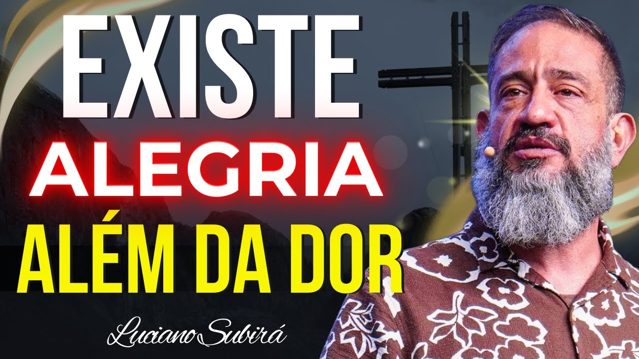 Deus Transforma Tristeza em Alegria: Entendendo o Processo Bíblico | Luciano Subirá