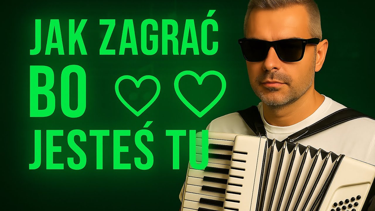 BO JESTES TY -JAK ZAGRAC?