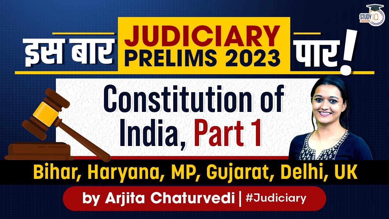Constitution of India Revision| Constitution of India Rapid Revision | StudyIQ Judiciary