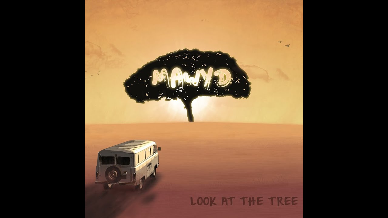 MAWYD - Look at the tree (2012) - FULL ALBUM OFFICIEL