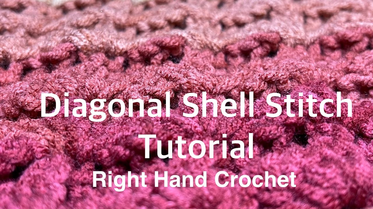 How To Crochet the Diagonal Shell Stitch! EASY! (Right hand Crochet)