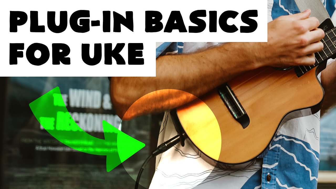 How to Plug your Ukulele Into an Amp - Uke Tutorial