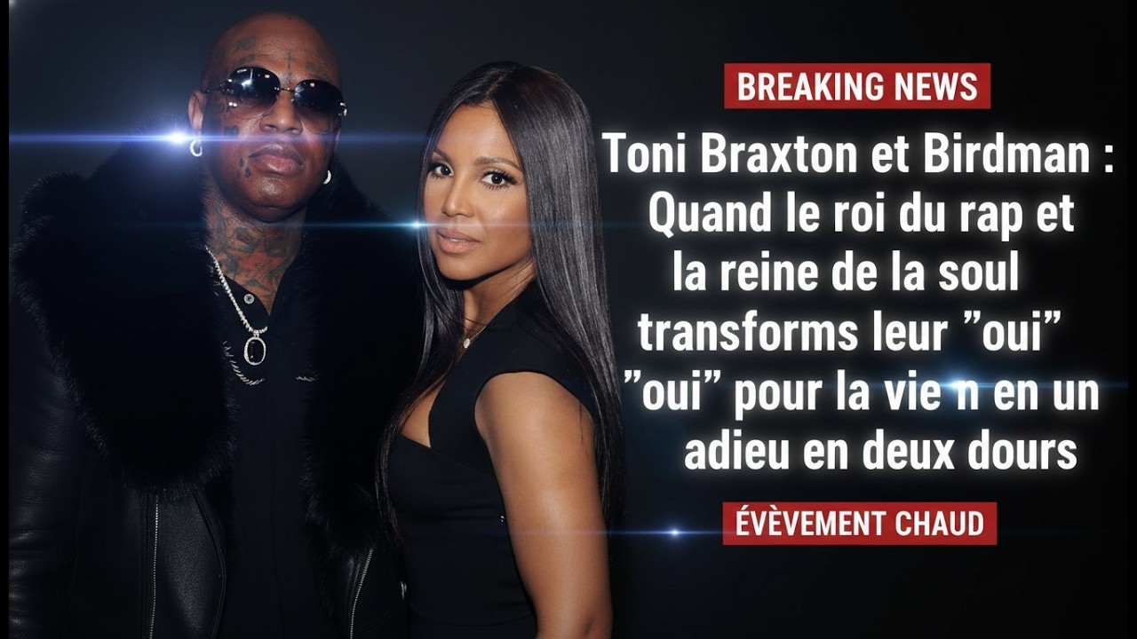 La vérité sur le mariage secret de Toni Braxton  Un contrat ou un coup de folie