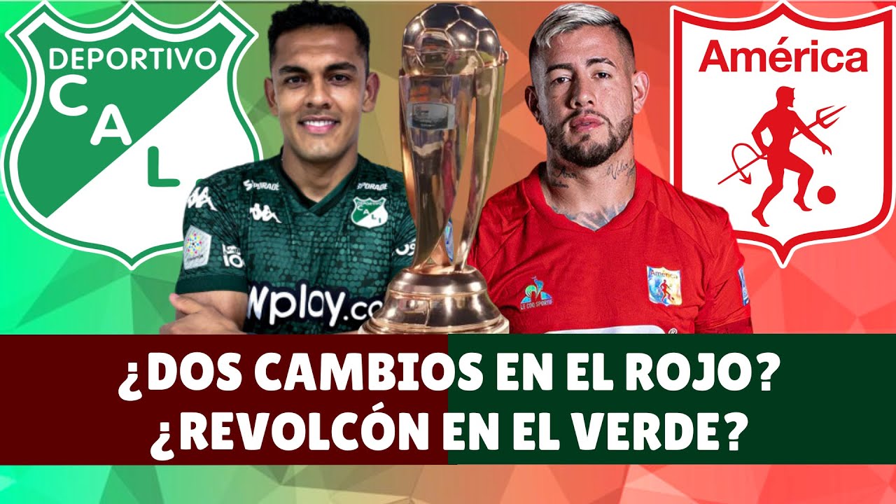 ¿América Tendrá Dos Cambios? ¿Cali Con Revolcón en la Titular? | #DiablosyAzucareros
