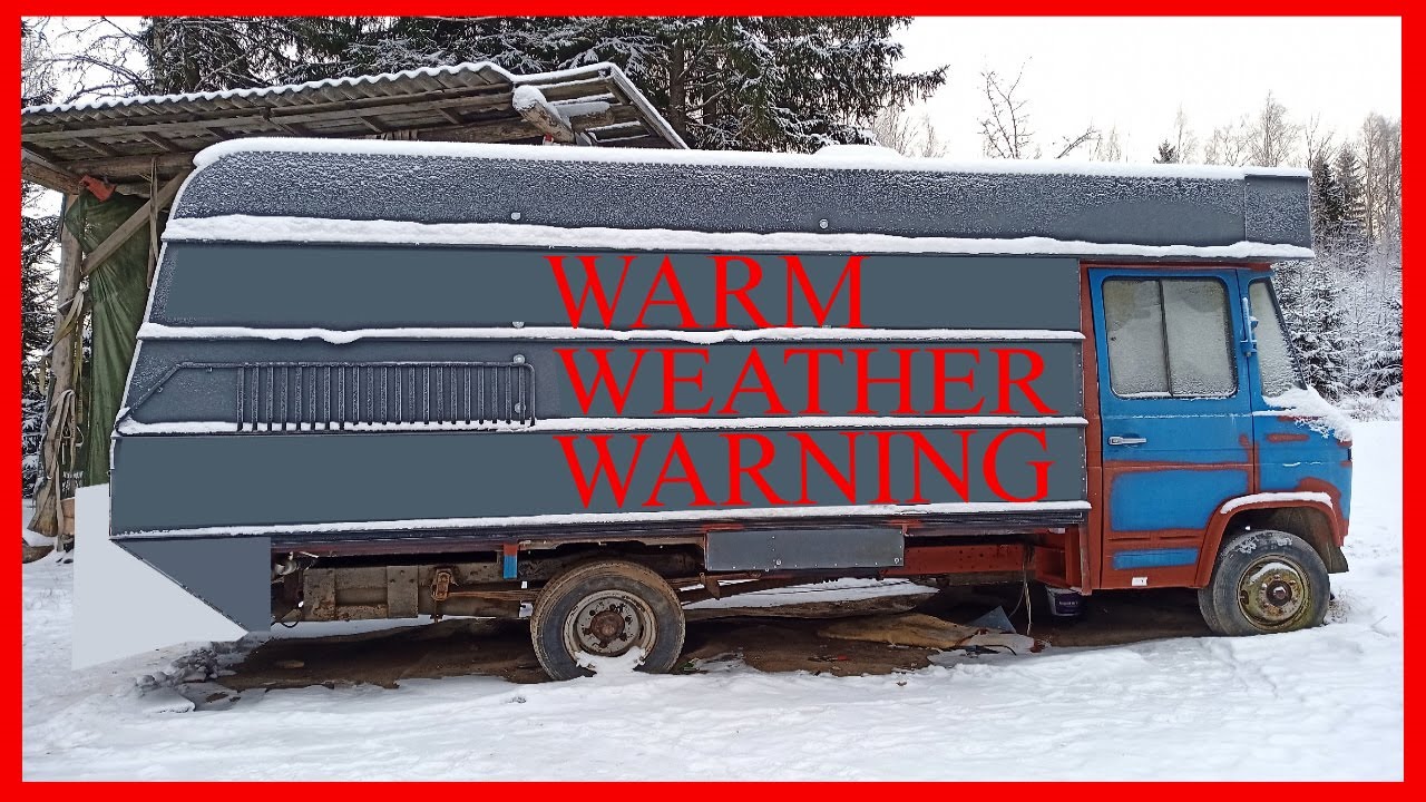 Mercedes 508D. Part 22. Warm Weather Warning.