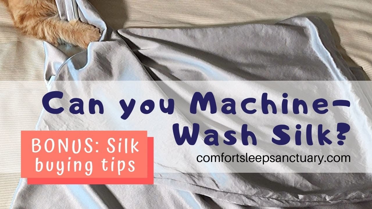 Can You Machine-wash Silk? In Hot Water? | BONUS: Silk buying tips