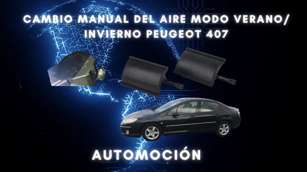 Cambio manual del aire modo verano/invierno en el Peugeot407