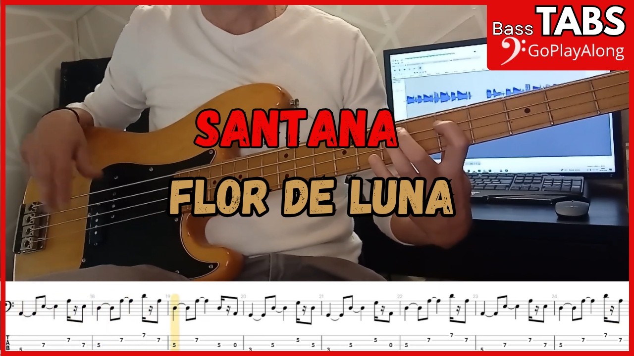Santana - Flor de Luna (Moonflower) (Cover Bass + Tab) (Play Along)