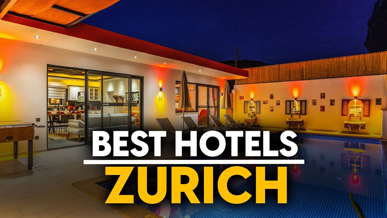 Best Hotels In Zurich, Switzerland - Top 5 Picks For Any Budget