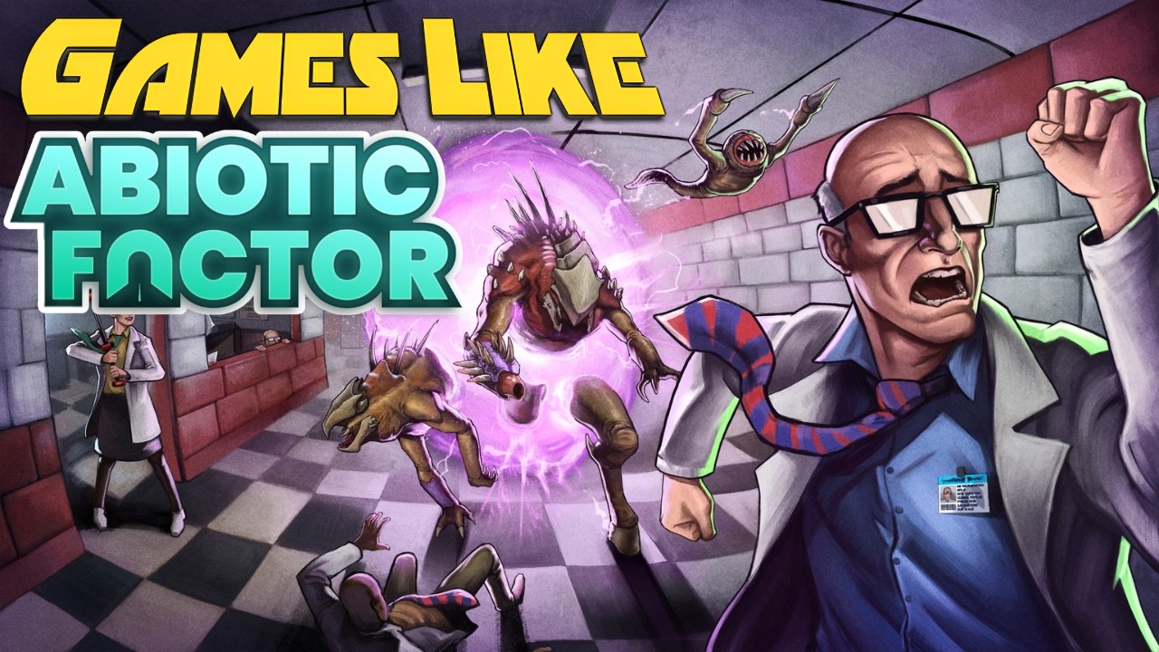 10 Best Games Like Abiotic Factor