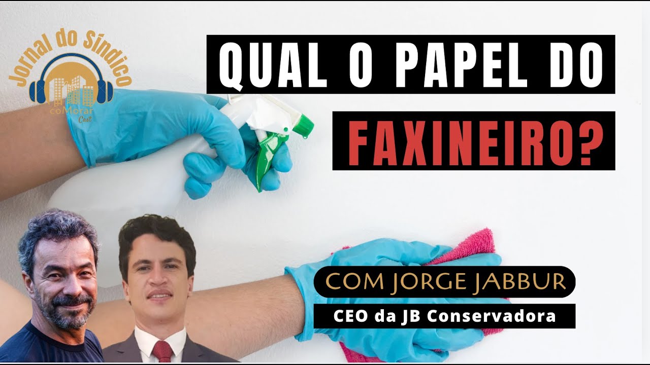 Qual a FUNÇÃO do FAXINEIRO no condomínio? #jornaldosindico | #comorar #sindico #inquilino