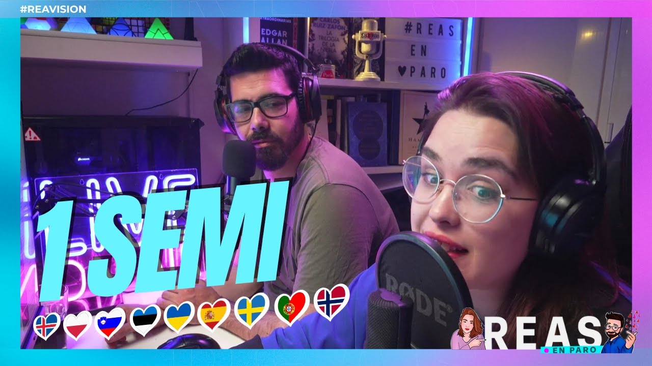 SEMI 1 PARTE 1 EUROVISIÓN 2025 | Reacción-análisis técnico #reavision 🇮🇸 🇵🇱 🇸🇮 🇪🇪 🇪🇸 🇺🇦 🇸🇪 🇵🇹 🇳🇴