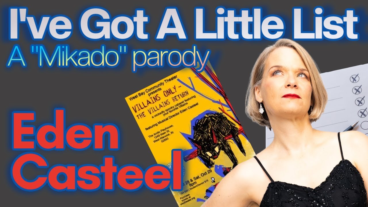 Eden performs I've Got a Little List #Parody for VILLAINS ONLY #mikado #gilbertandsullivan #cabaret