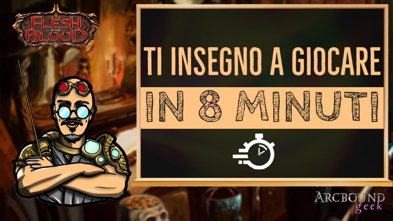 Come si gioca a Flesh and Blood - Tutorial per imparare in meno di 10 minuti!