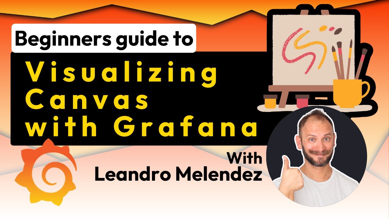 Beginners guide - Visualizing Canvas in Grafana | Grafana Labs