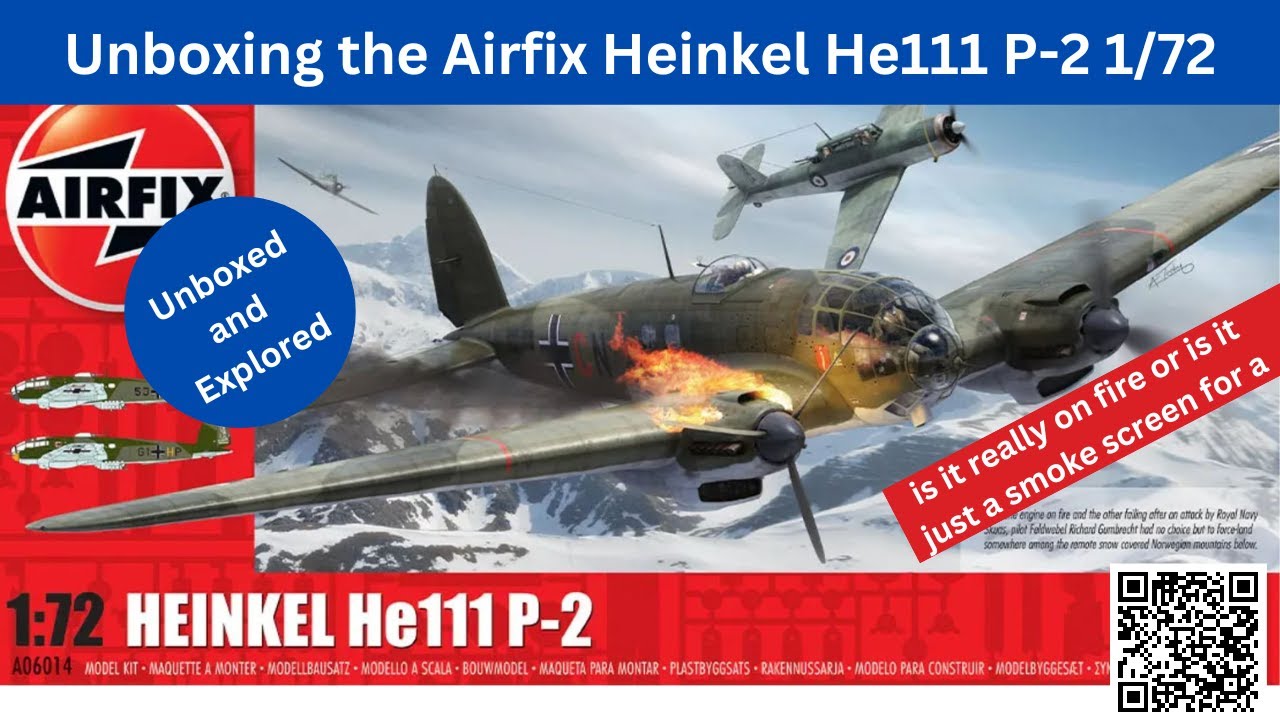 Unboxing the Airfix Heinkel He111 P-2 1:72 Scale Model Kit A06014