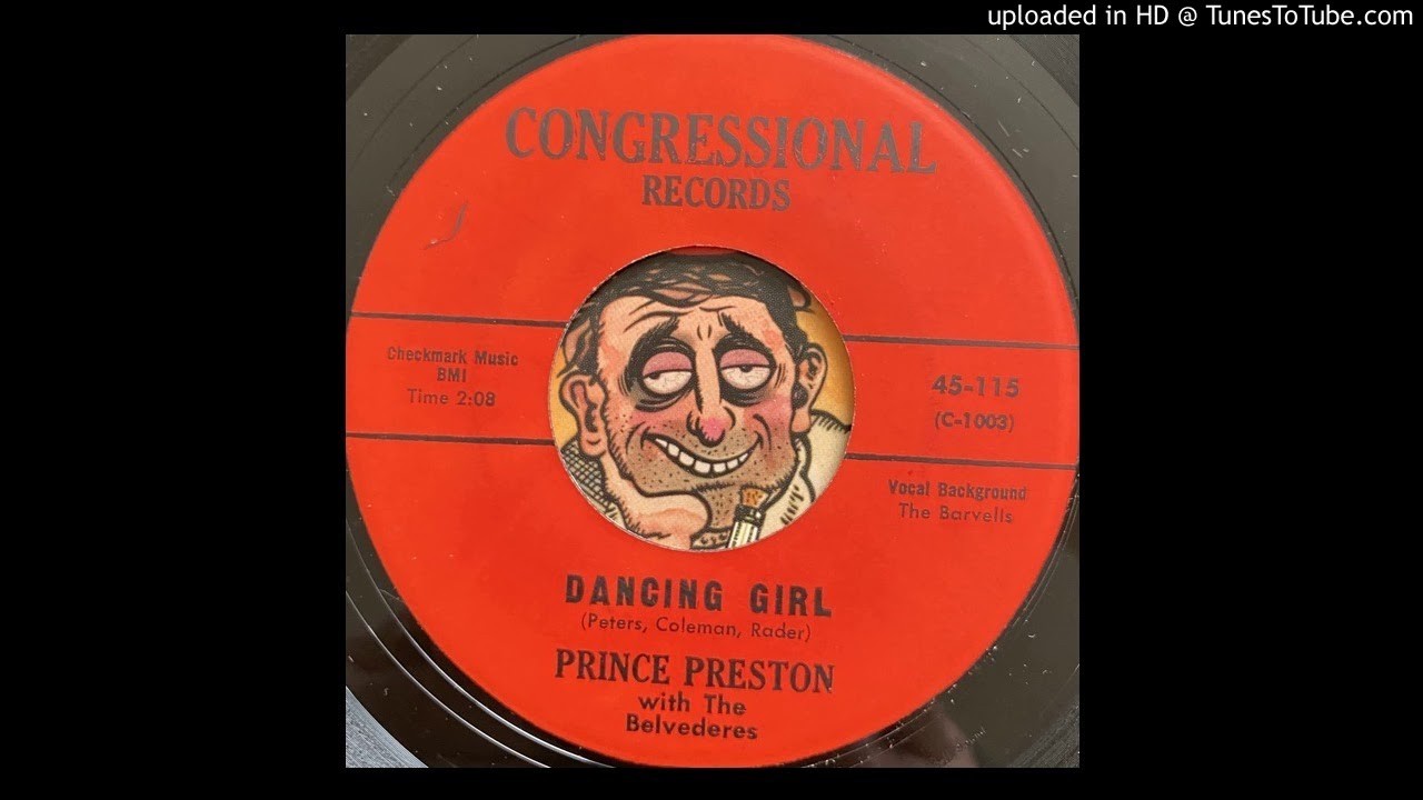 Prince Preston with The Belvederes - Dancing Girl (Congressional) 1962