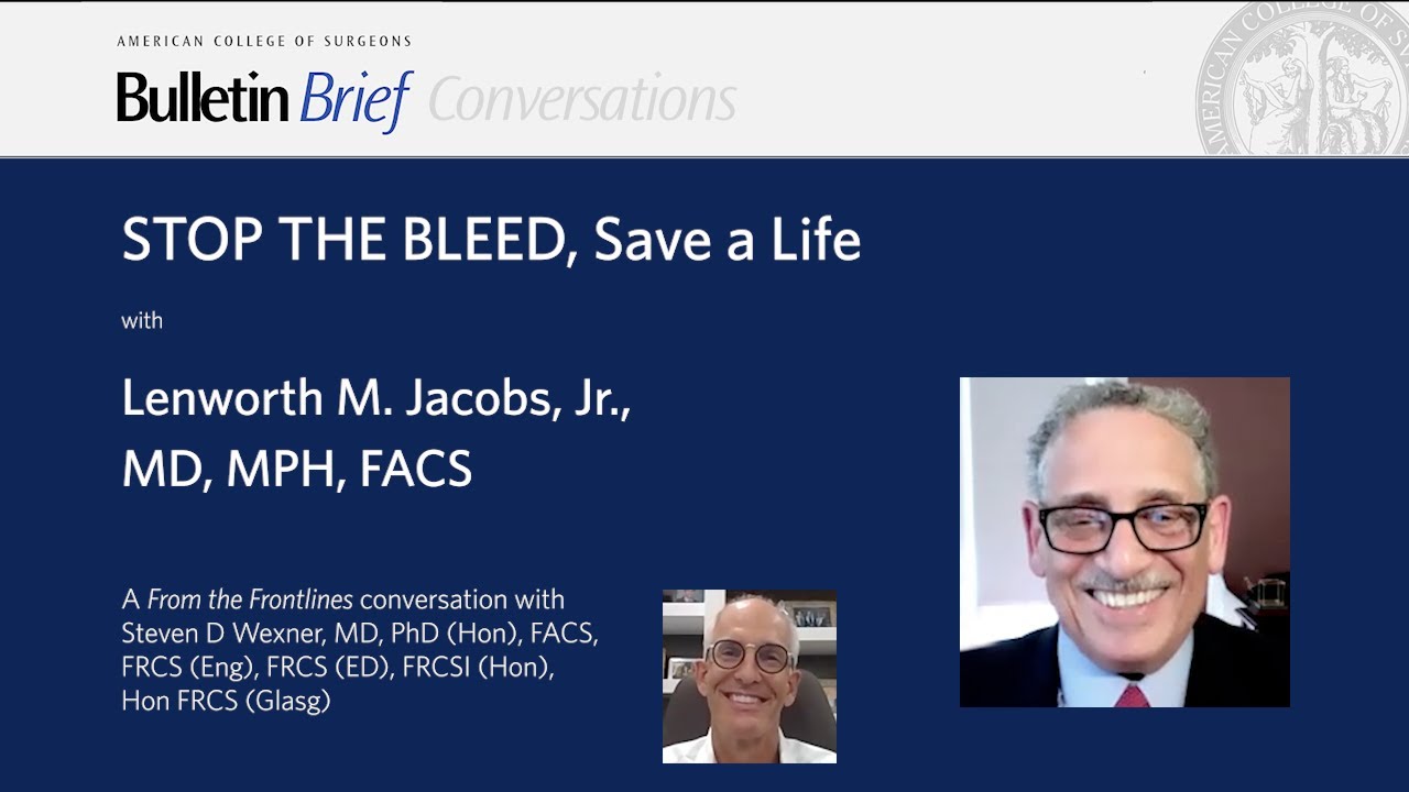 STOP THE BLEED, Save a Life with Dr. Lenworth Jacobs