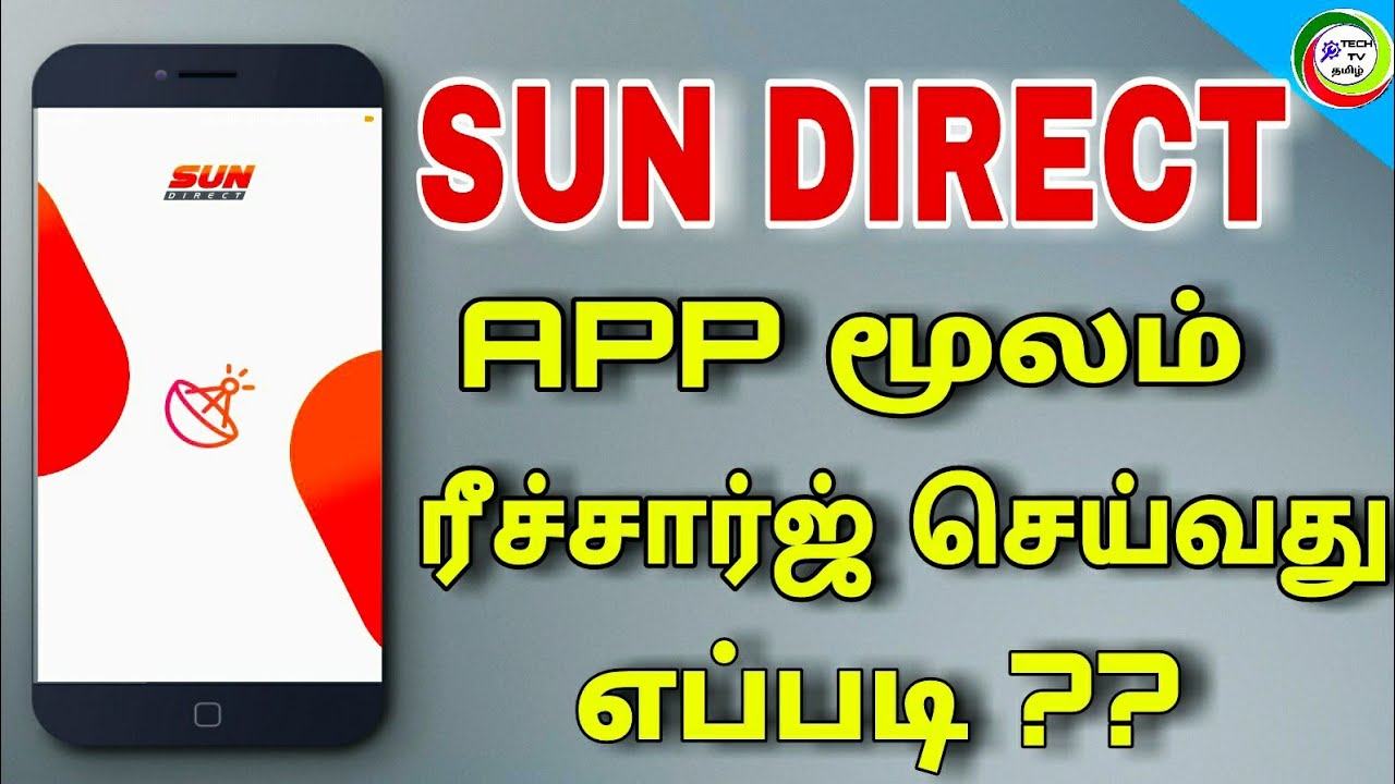 How Recharge sundirect dth app and add on packages || for Tamil || TECH TV TAMIL