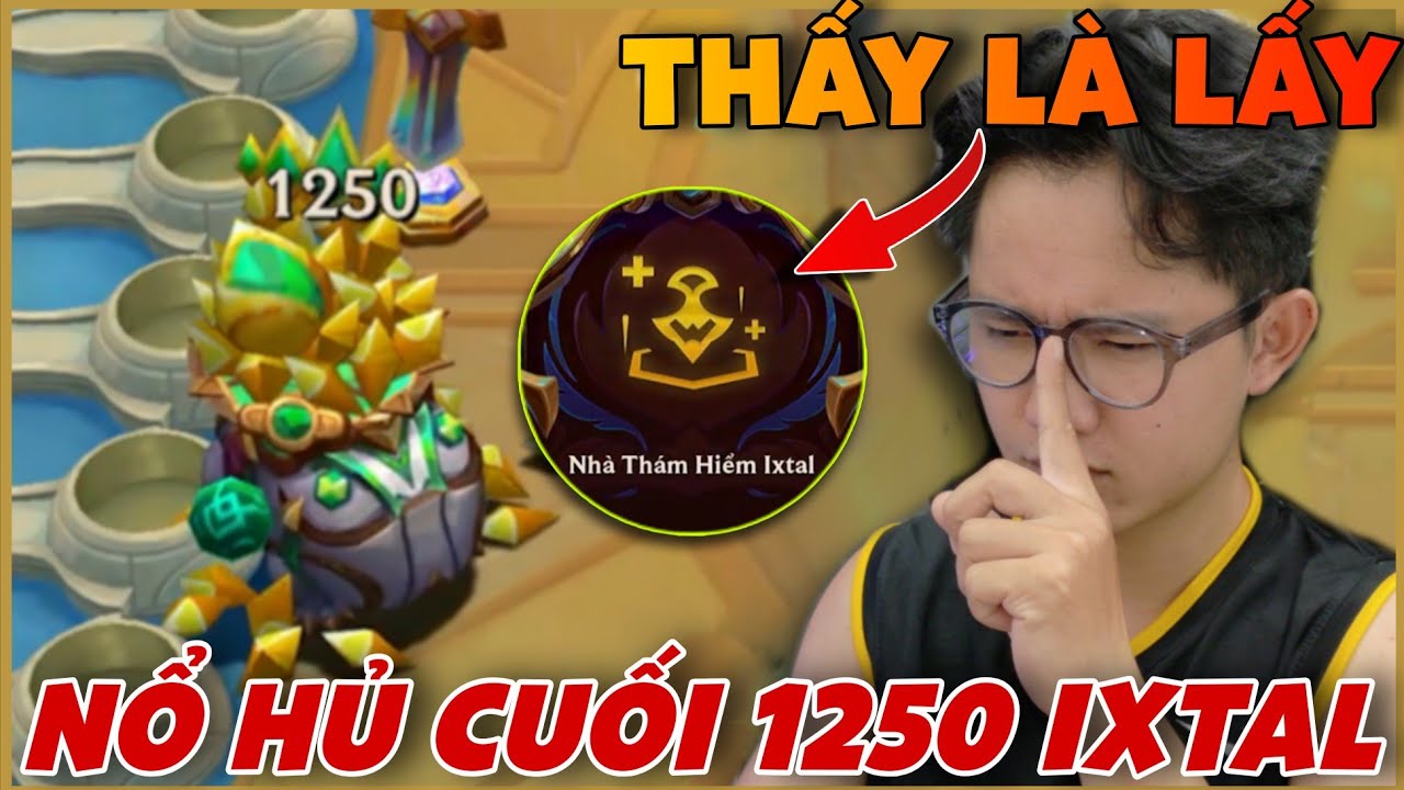 TFT 16.1 : Cách Nổ Hủ Cuối 1250 Ixtal Với Lõi Nhà Thám Hiểm