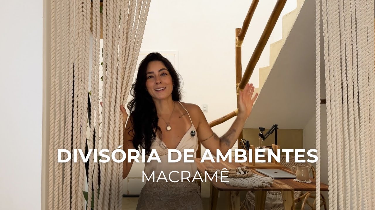 Episódio 4: Série Macramar Decora - Divisória | Macramê