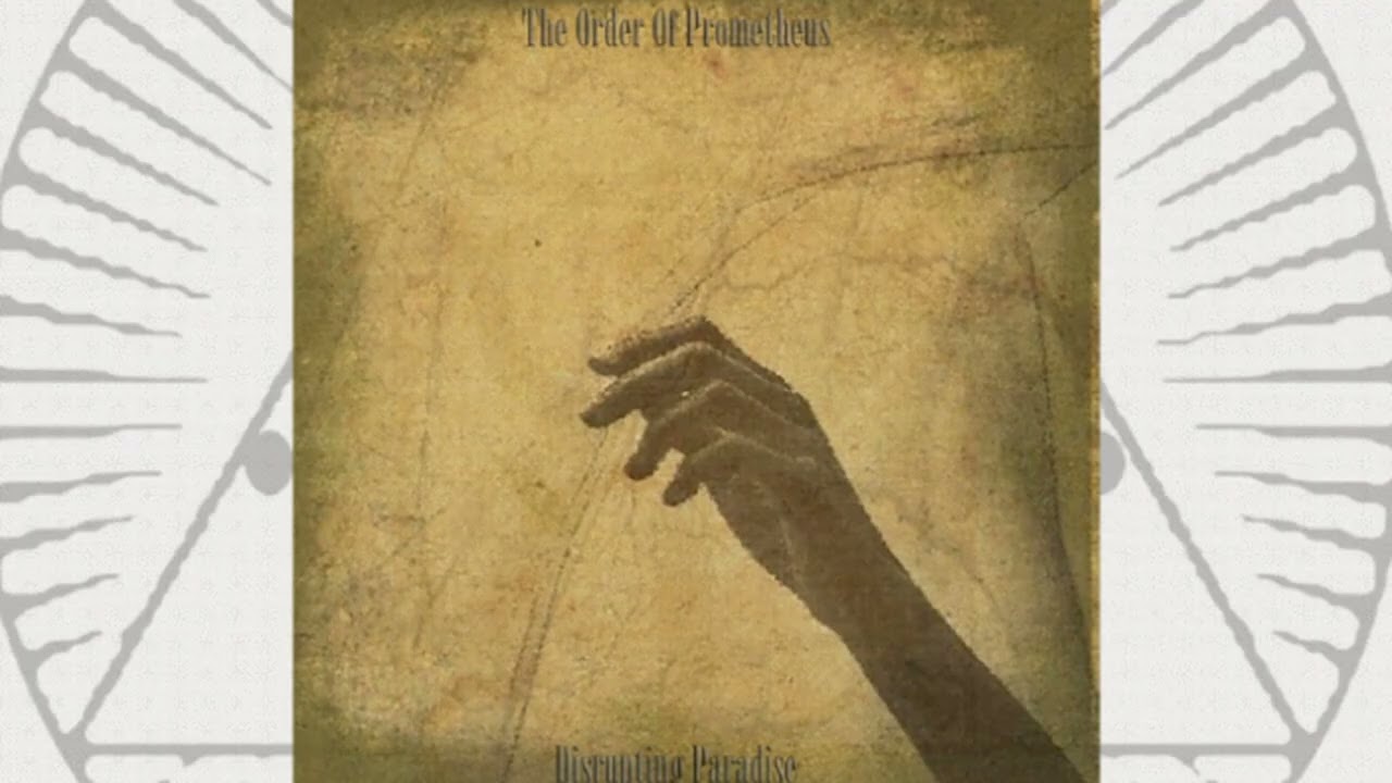 The Order Of Prometheus - Disrupting Paradise - full EP (2022)