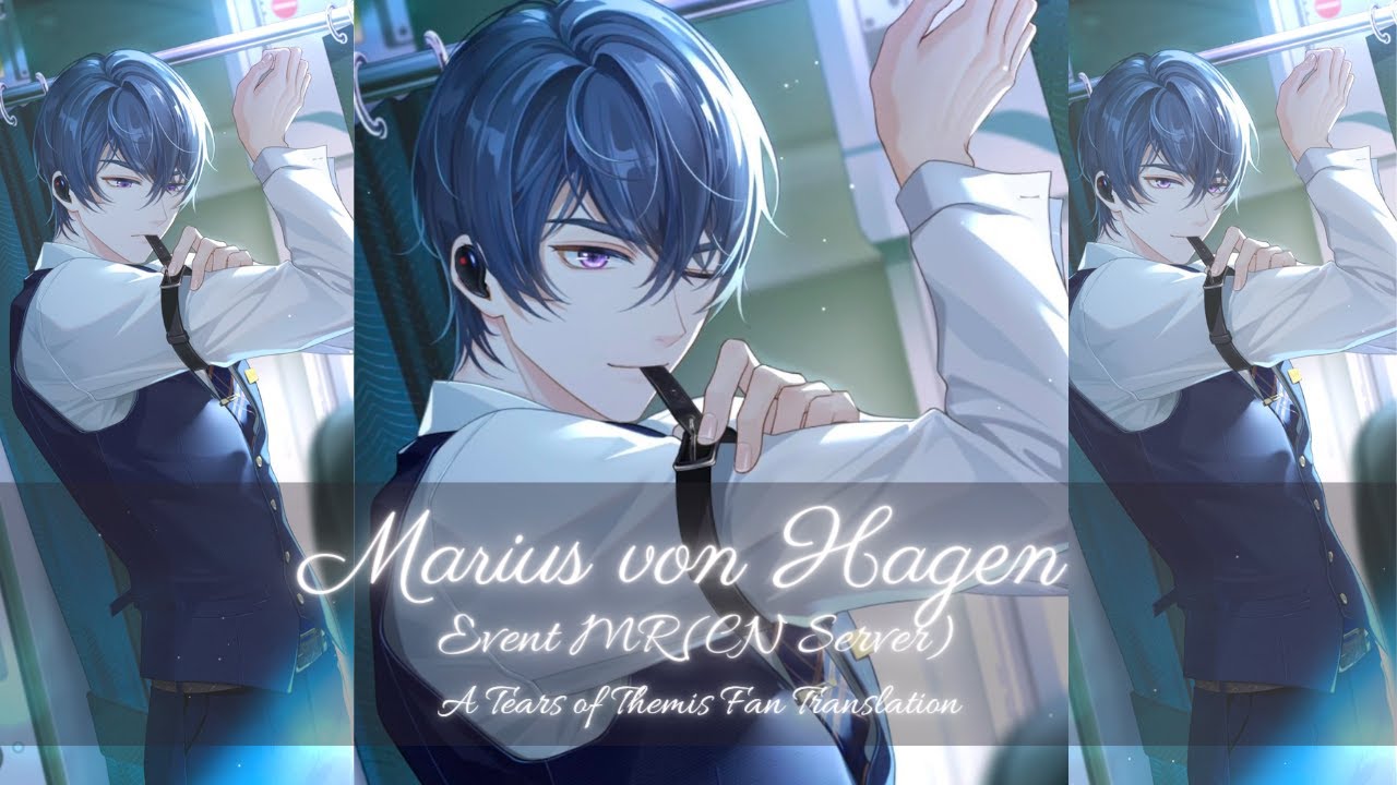 (EN Sub) Marius von Hagen MR【心环】| Tears of Themis 未定事件簿 陆景和 MR