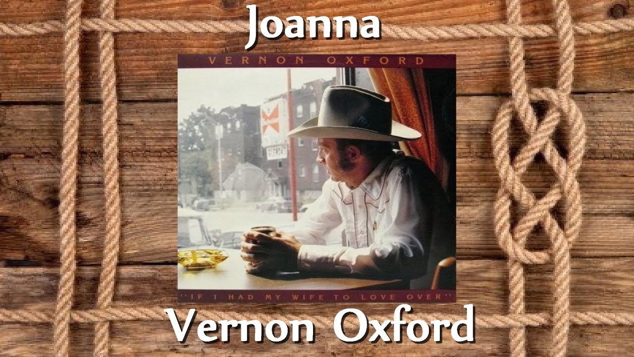 Vernon Oxford - Joanna