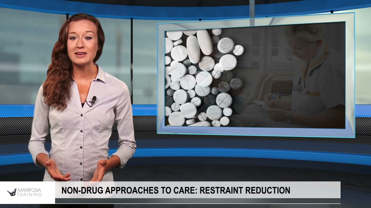 Restraint Reduction: Behavioral Alternatives to Physical and Chemical Restraint