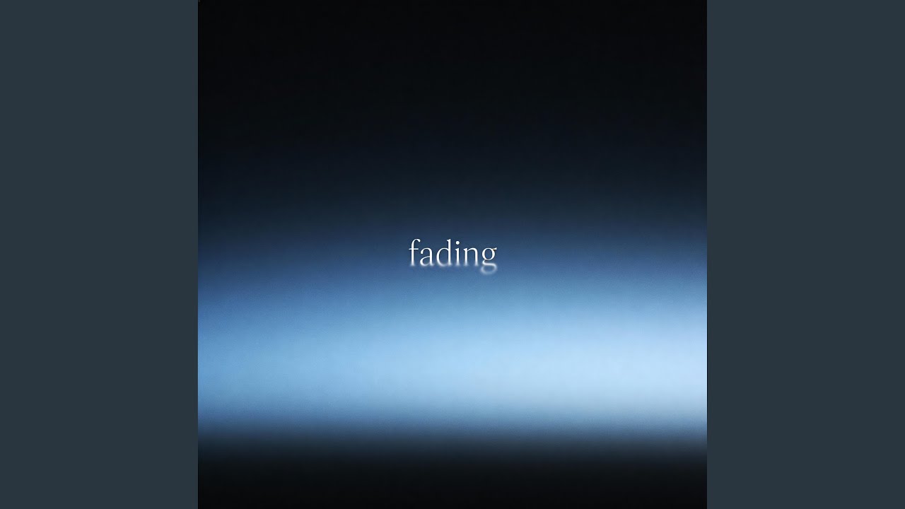 Fading