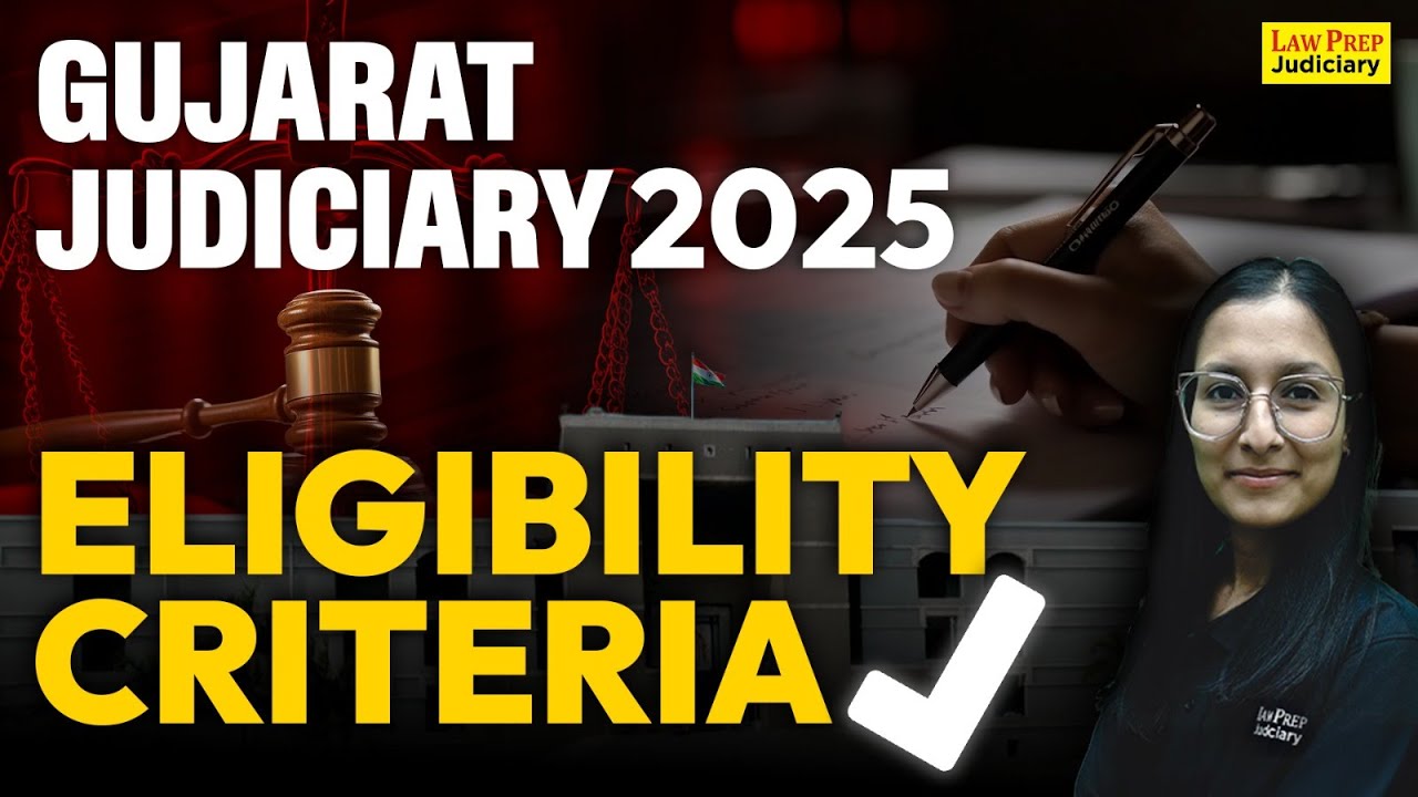 Gujarat Judiciary Eligibility | Eligibility for GJS Exam 2025 | GJS 2025 Preparation