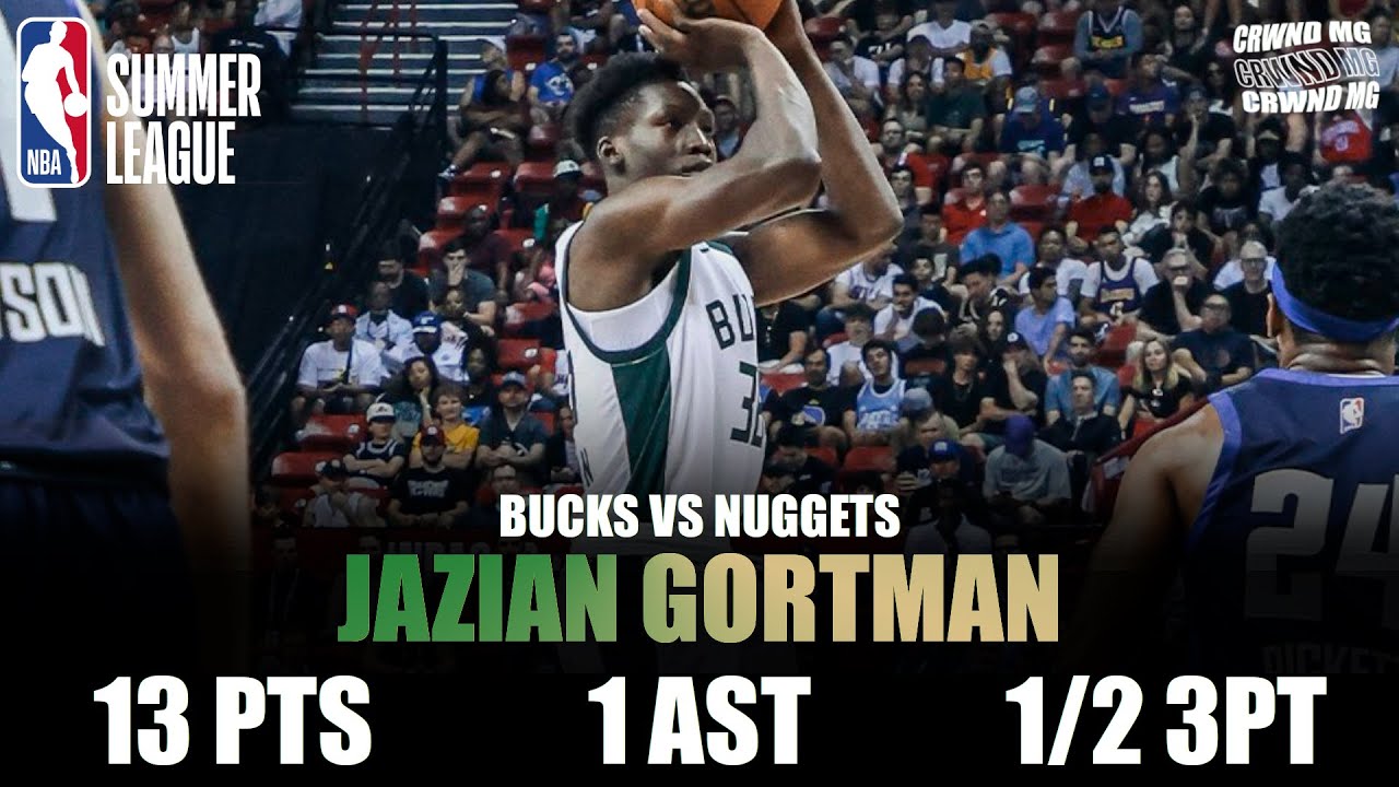 JAZIAN GORTMAN 13 PTS 1 AST 1/2 3PT SUMMER LEAGUE HIGHLIGHTS | BUCKS VS NUGGETS