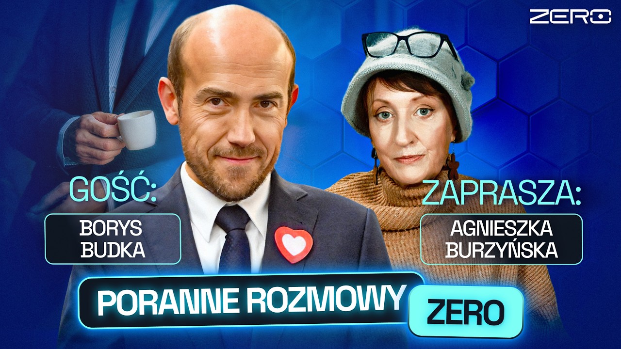 BORYS BUDKA I AGNIESZKA BURZYŃSKA -PORANNE ROZMOWY ZERO