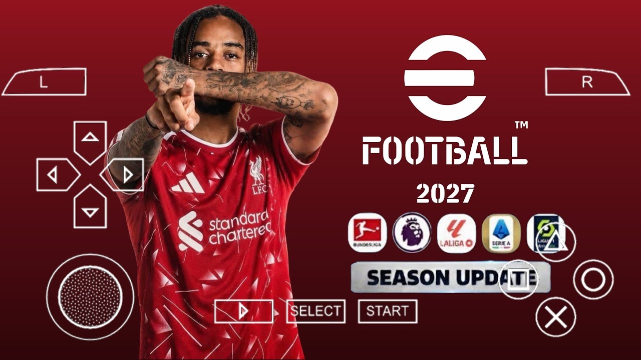 eFootball PES 2027 PPSSPP ANDROID OFFLINE FULL UPDATE UCL & LEAGUE KITS 26/27 SEASON 4K GRAPHICS 