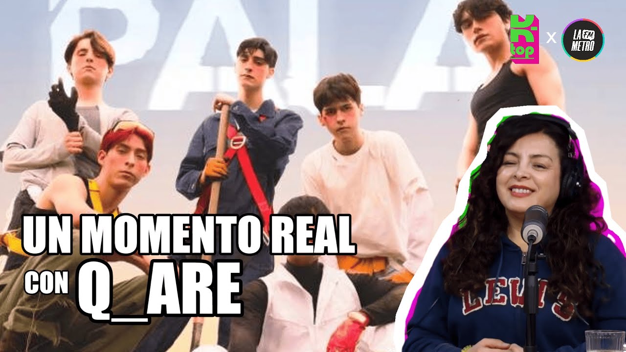 🔥 Q_ARE en K-TOP x La Metro 🔥04 septiembre 2025